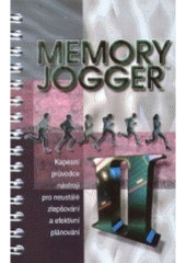 kniha Memory Jogger II kapesní průvodce nástroji pro neustálé zlepšování a efektivní plánování, Česká společnost pro jakost 2005