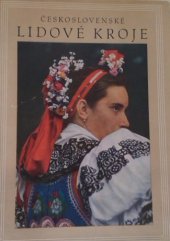 kniha Československé lidové kroje v barevné fotografii, Artia 1956