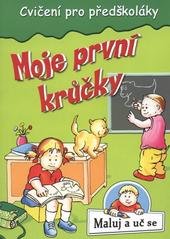 kniha Moje první krůčky cvičení pro předškoláky : [zelené], Levné knihy 2010