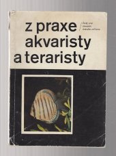 kniha Z praxe akvaristy a teraristy, Český svaz chovatelů drobného zvířectva 1969