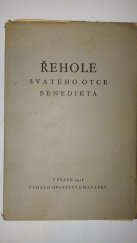 kniha Řehole svatého otce Benedikta, Opatství Emauzské 1938