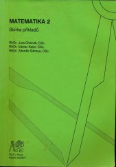 kniha Matematika 2 sbírka příkladů, ČVUT 2006