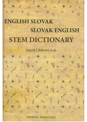 kniha English Slovak Slovak English Stem Dictionary, Verbum : Praha 2023