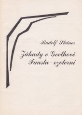 kniha Záhady v Goethově Faustu - ezoterní, V. M. Press, s.r.o, Písek 1998