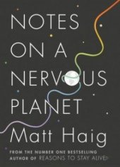 kniha Notes on a nervous planet, Canongate books 2018