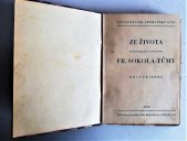 kniha Ze života spisovatele-novináře Fr. Sokola-Tůmy hrst příběhů, s.n. 1936