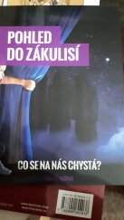 kniha Pohled do zákulisí Co se na nás chystá, Akademie úspěchu 2022