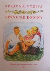 kniha Správná výživa vesnické rodiny, Výzkum. úst. zdravot. osvěty 1954