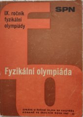 kniha IX. ročník fyzikální olympiády zpráva o řešení úloh ze soutěže konané ve školním roce 1967/68, SPN 1969