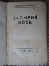 kniha Zlomená růže, Tiskové družstvo 1923