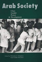 kniha Arab Society Class, Gender, Power & Development, The American University in Cairo Press 2006