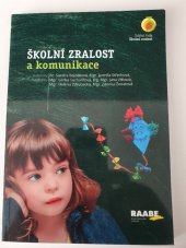 kniha Školní zralost a komunikace, Raabe 2018