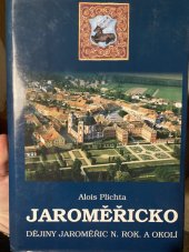 kniha Jaroměřicko [Díl] 2 Dějiny Jaroměřic nad Rokytnou a okolí., Arca JiMfa 1994