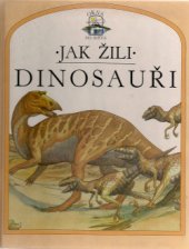 kniha Jak žili dinosauři, Osveta 1991