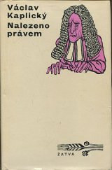 kniha Nalezeno právem, Československý spisovatel 1971