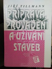 kniha Příprava, provádění a užívání staveb, Prospektrum 1992