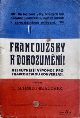 kniha Francouzsky k dorozumění nejnutnější výpomoc pro francouzskou konversaci, F. Šimáček 1913