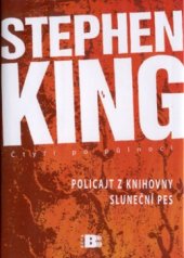 kniha Čtyři po půlnoci 2 - Policajt z knihovny / Sluneční pes, Beta 2002