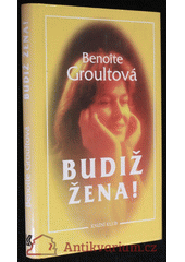 kniha Budiž žena!, Knižní klub 1996