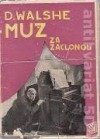 kniha Muž za záclonou Román, Jan Svátek 1933