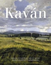 kniha Kaván: František Kaván (1866-1941): dílo, Spolek výtvarných umělců Mánes 2018