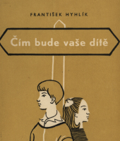 kniha Čím bude vaše dítě, SPN 1958