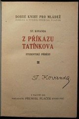 kniha Z příkazu tatínkova studentské příběhy, Přemysl Plaček 1918