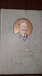 kniha Za štěstím Rom., Jos. R. Vilímek 1920