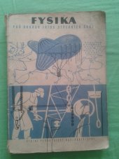 kniha Fysika pro druhou třídu středních škol, SPN 1952