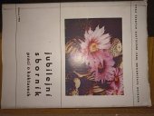 kniha Jubilejní sborník prací o kaktusech, Svaz českých kaktusářů - zákl. organizace Ostrava 1968