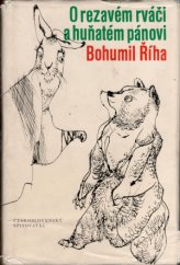 kniha O rezavém rváči a huňatém pánovi, Československý spisovatel 1971
