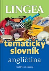 kniha Tematický slovník angličtina, Lingea 2020