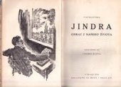 kniha Jindra obraz z našeho života, Ed. Menšl, [spr. Arnold Böhm] 1936