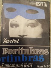 kniha Fortinbras. Druhý díl, Osveta 1934