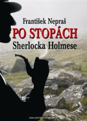 kniha Po stopách Sherlocka Holmese, Brána 2015