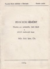 kniha První rok němčiny němčina pro začátečníky všech fakult a státních jazykových kursů, Vysoká škola báňská 1976