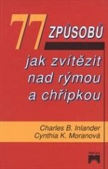 kniha 77 způsobů jak zvítězit nad rýmou a chřipkou, Príroda 1996