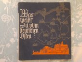 kniha Was weisst du vom deutschen osten?, Erich Mindt, Wilhelm Hansen 1942