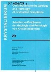 kniha Krystalinikum contributions to the geology and petrology of crystalline complexes., Moravské zemské museum 2003