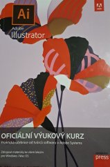 kniha Adobe Illustrator Oficiální výukový kurz, Computer Press 2022