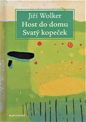 kniha Host do domu / Svatý kopeček, Garamond 2020