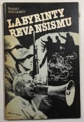 kniha Labyrinty revanšismu, Novosti 1986