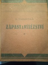 kniha Zápasy a vítězství povídky, s.n. 1928