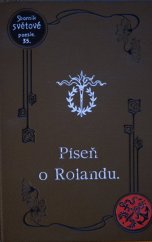 kniha Píseň o Rolandu, J. Otto 