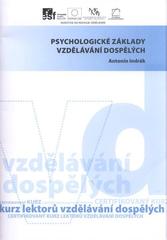 kniha Psychologické základy vzdělávání dospělých, Univerzita Palackého v Olomouci 2011