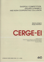 kniha Duopoly competition, escape dynamics and non-cooperative collusion, CERGE-EI 2011