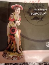 kniha Pražský porcelán, Muzeum hlavního města Prahy 1999