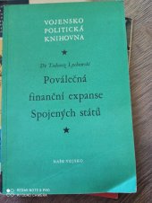 kniha Poválečná finanční expanse Spojených států, Naše vojsko 1952