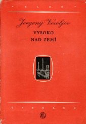 kniha Vysoko nad zemí, Svět sovětů 1954