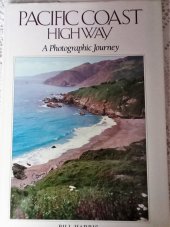 kniha Pacific Coast Highway A photograhic journey, Crescent Books USA 1991